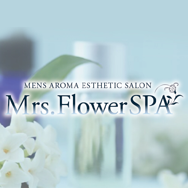 Mrs.FlowerSPA名古屋